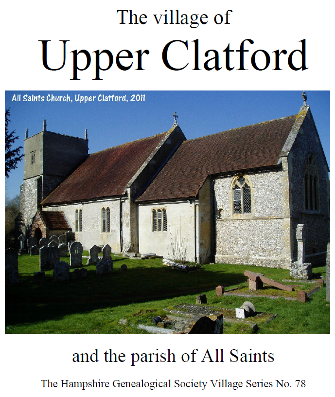 Upper Clatford Village Booklet - HGS Hampshire Genealogical Society